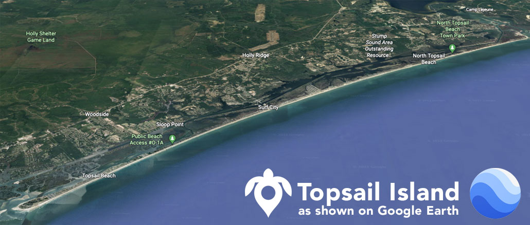Topsail Island - As Shown on Google Earth