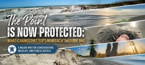 The Point Is Now Protected: What Changed at Topsail Beach’s South End
